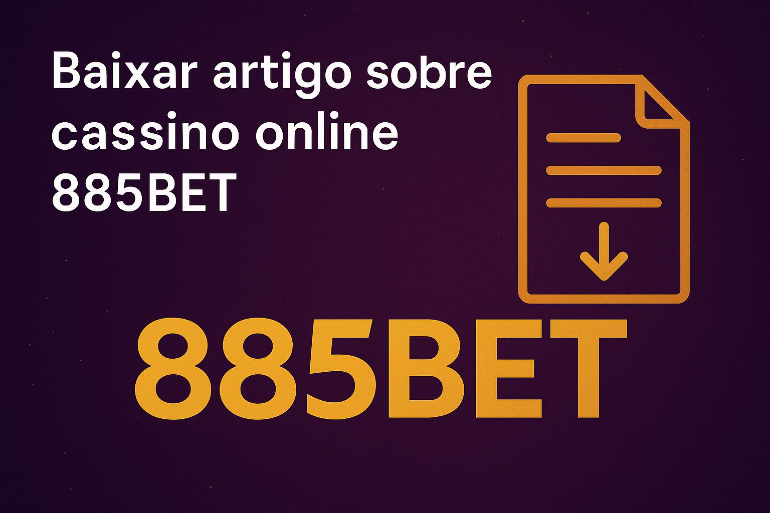 Baixar o 885BET Cassino App